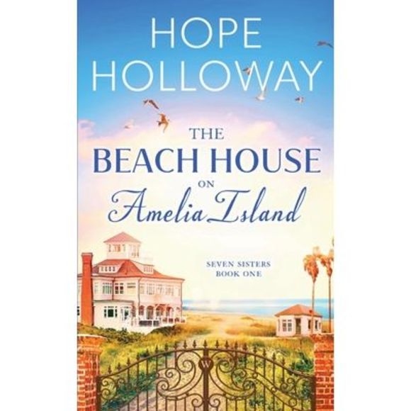 The Beach House on Amelia Island -- Hope Holloway - Picture 1 of 1